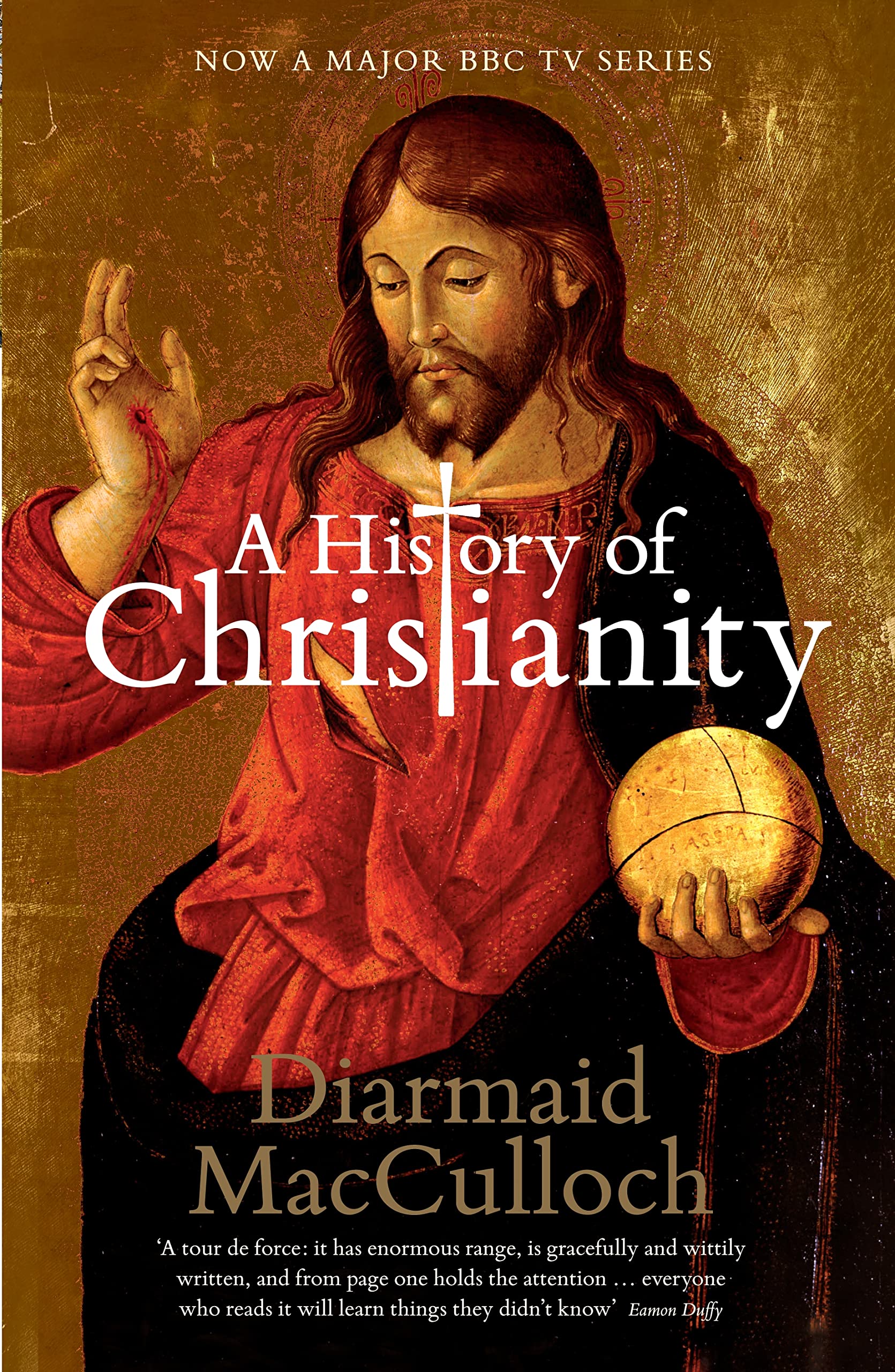 A History of Christianity: The First Three Thousand Years Religion & Esotericism