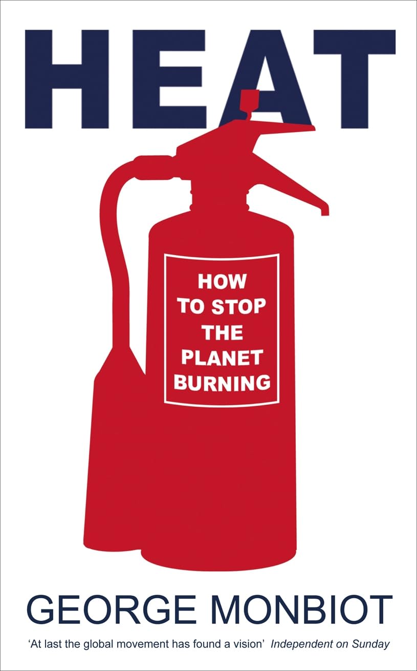 Heat: How to stop the planet burning Natural Sciences