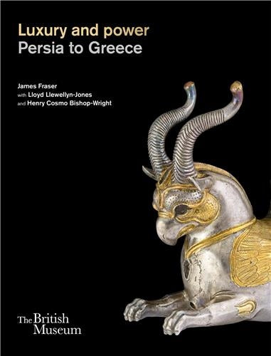 Luxury and power Persia to Greece Social Sciences