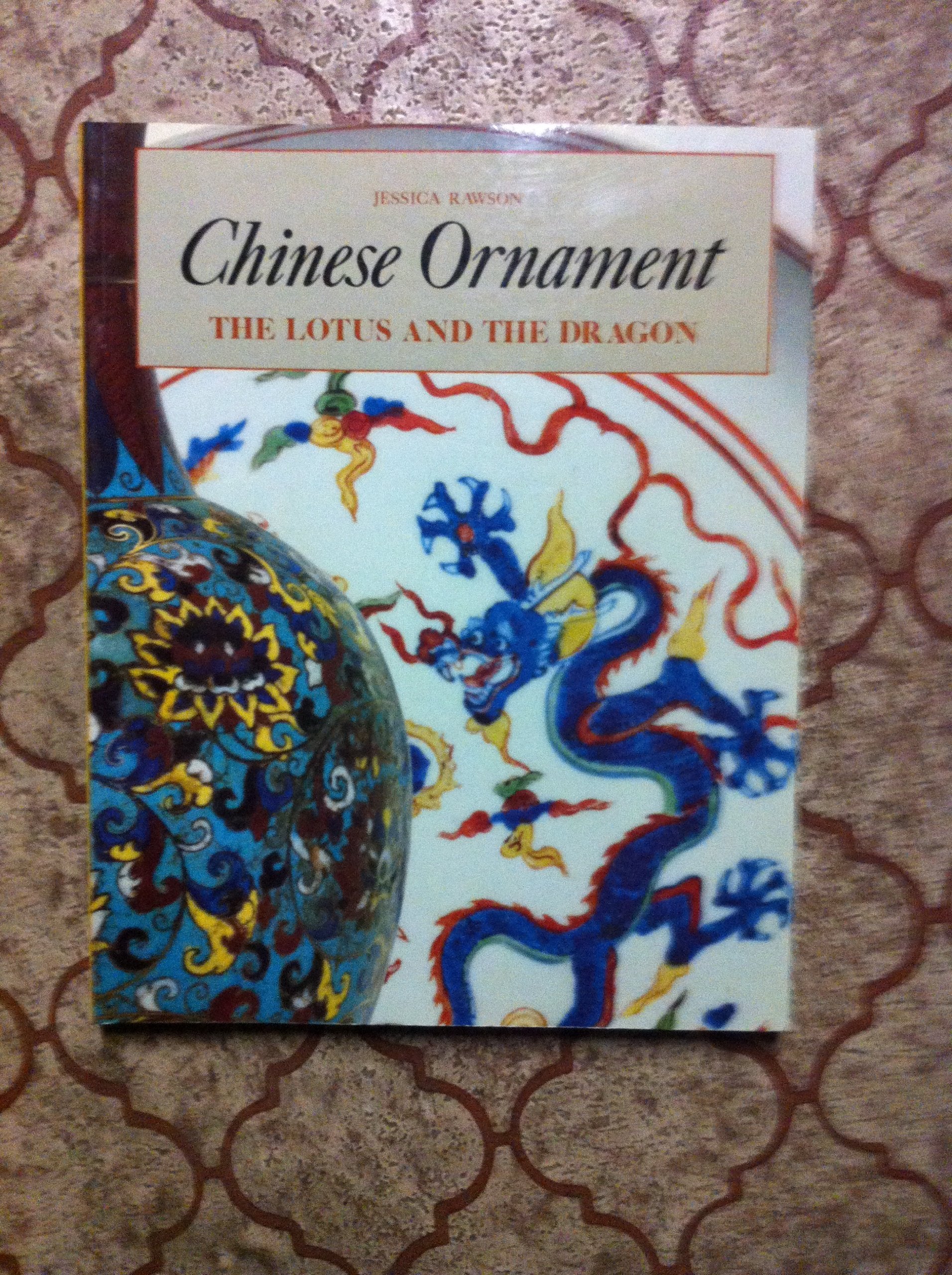 Chinese Ornament: The Lotus and the Dragon Film, Art & Culture