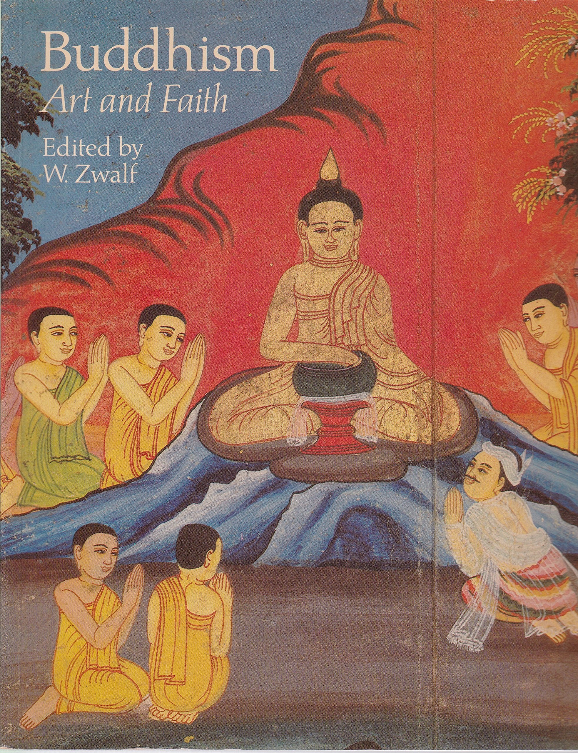 Buddhism: Art and Faith Religion & Esotericism