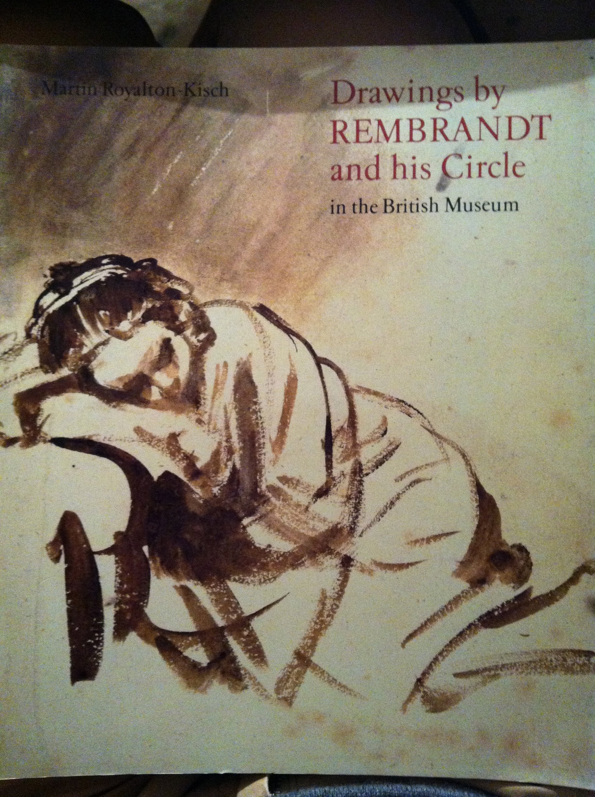 Drawings by Rembrandt and His Circle in the British Museum Arts & Music
