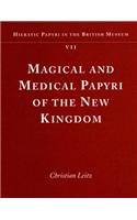 Magical and Medical Papyri of the New Kingdom (Hieratic Papyri in the British Museum) Film, Art & Culture