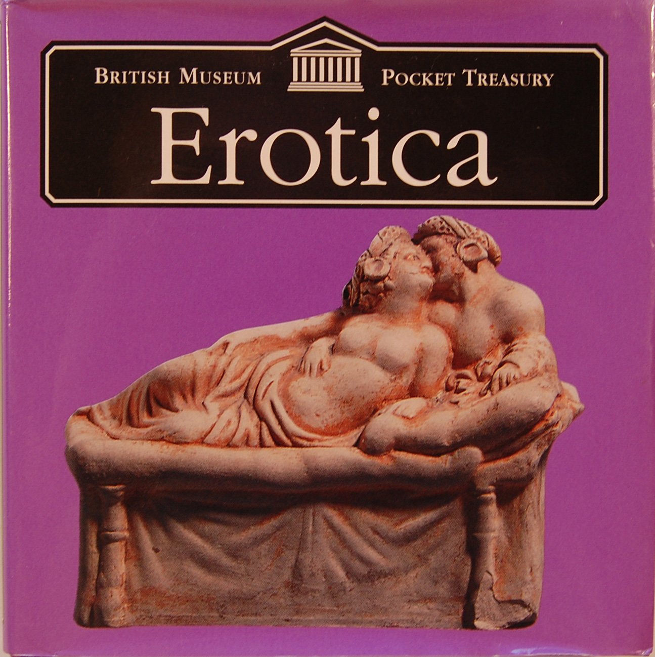 Erotica (British Museum Pocket Treasuries S.) General education