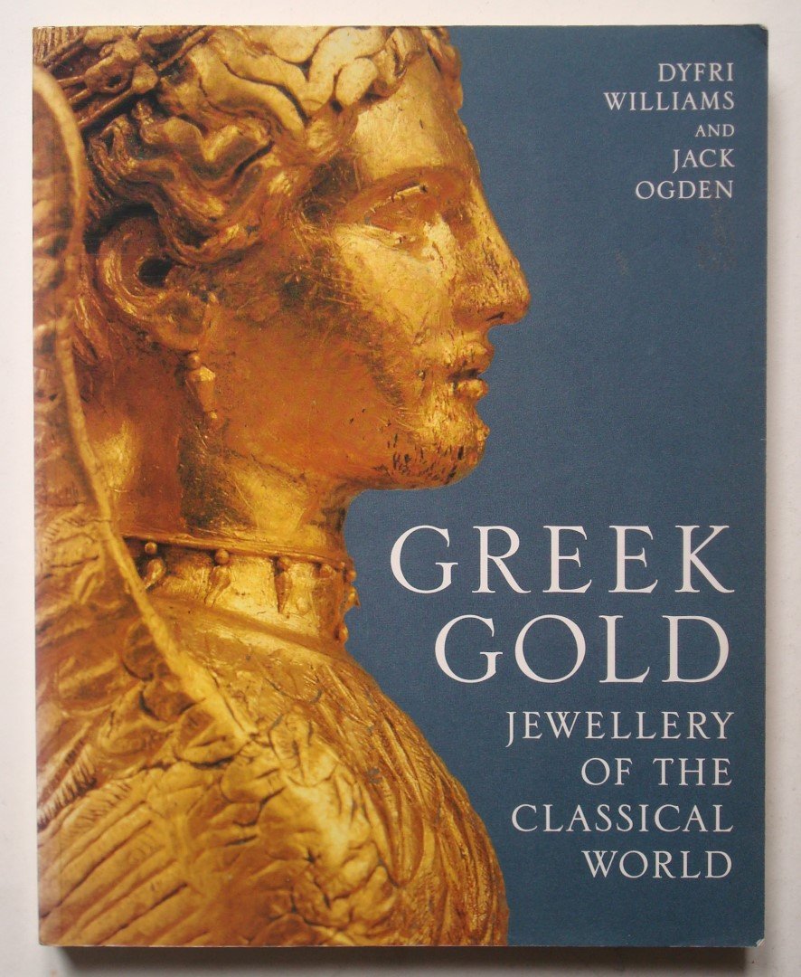 Greek Gold : Jewellery of the Classical World Film, Art & Culture