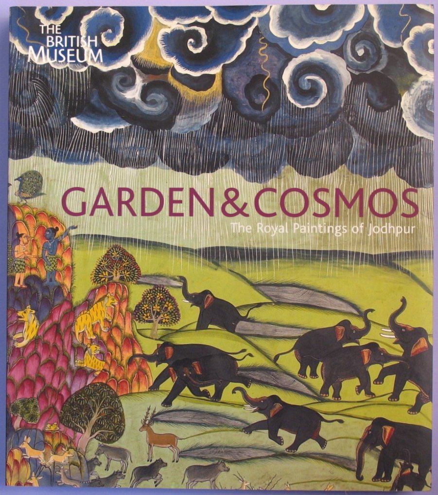 Garden & Cosmos: The Royal Paintings of Jodhpur Books