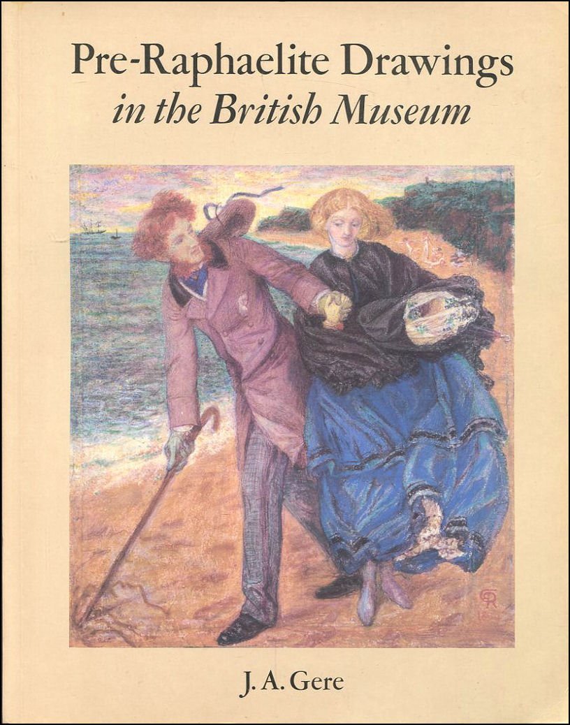 Pre-Raphaelite Drawings in the British Museum Arts & Music