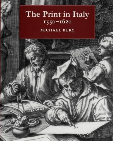 The Print in Italy: 1550-1620 Film, Art & Culture