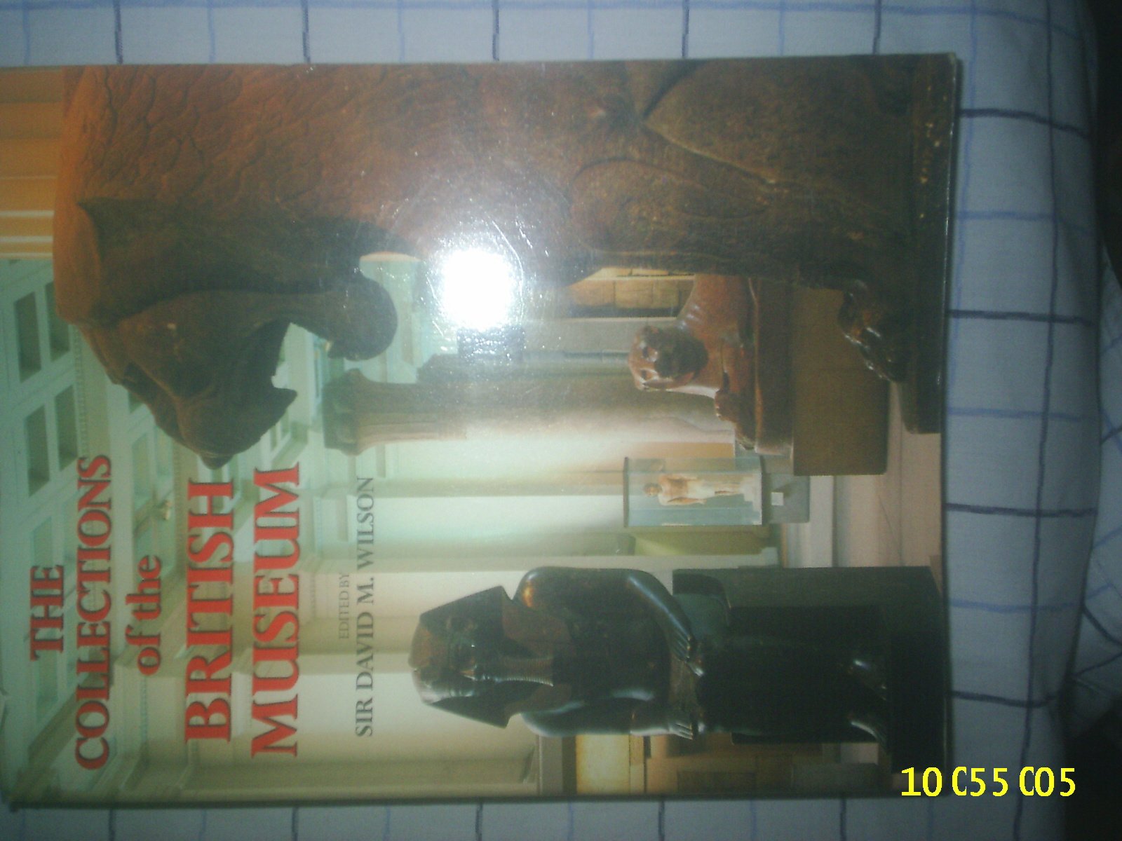 Collections Of The Bristish Museum 2nd Ed Social Sciences