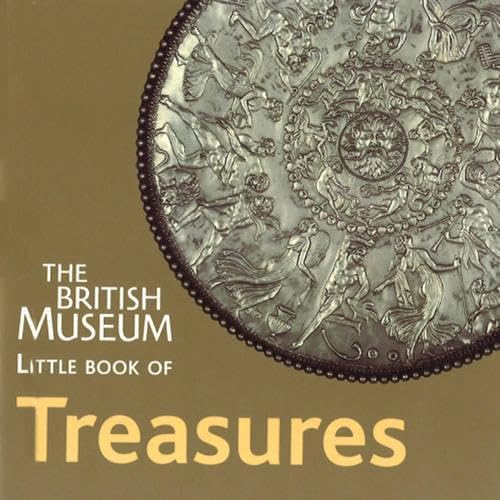 British Museum Little Book of Treasur book