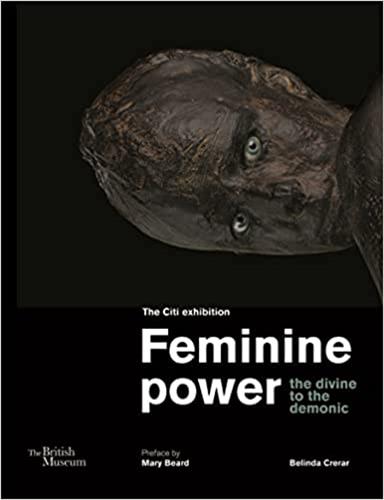 Feminine Power the Divine to the Demonic Film, Art & Culture