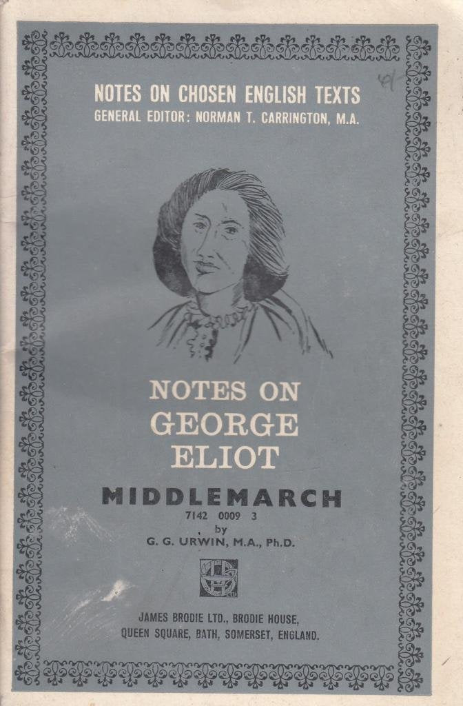 George Eliot's "Middlemarch" (Chosen English Texts Notes) Books
