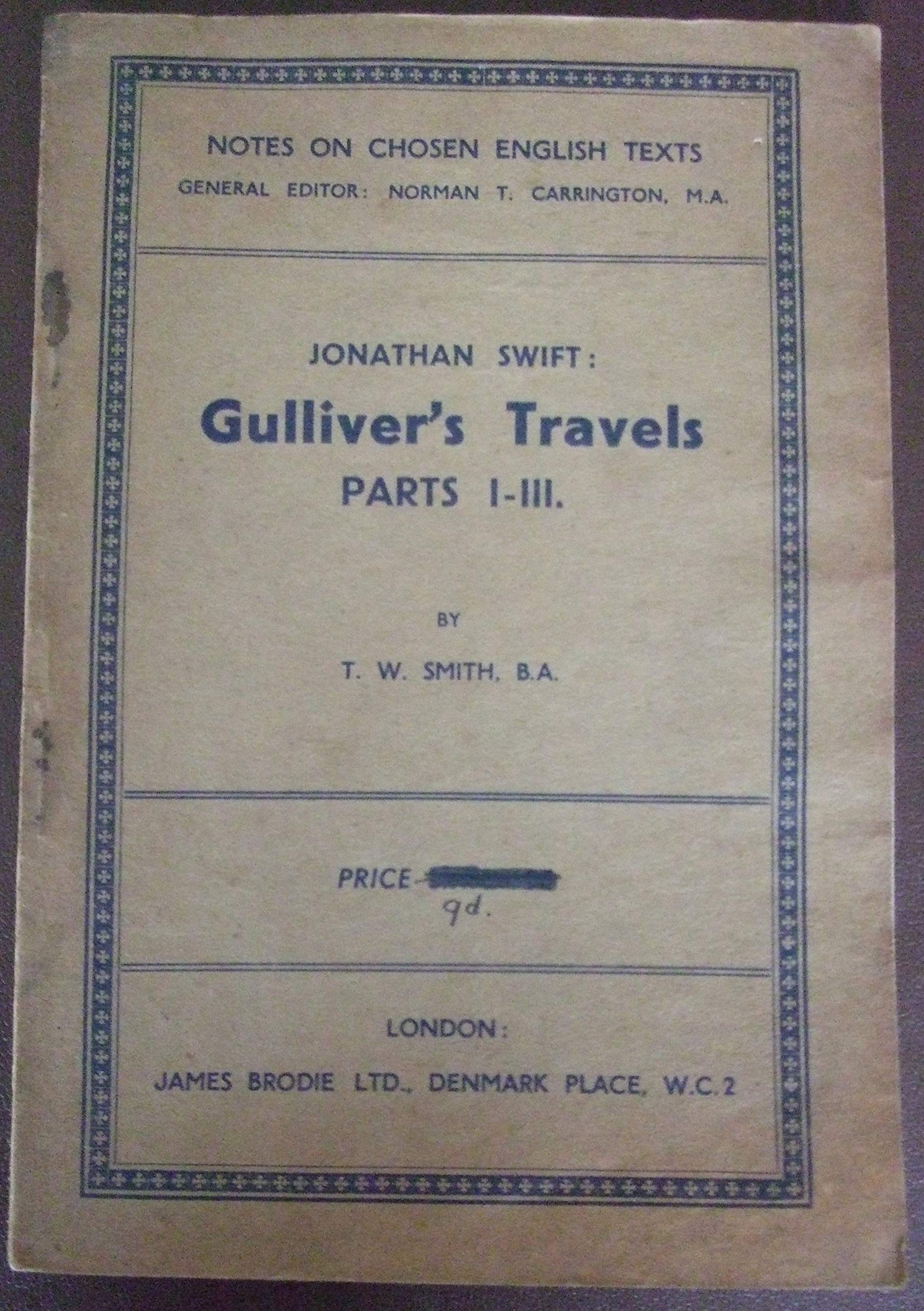 Swift's "Gulliver's Travels", Bks.1-4 (Chosen English Texts Notes) Books