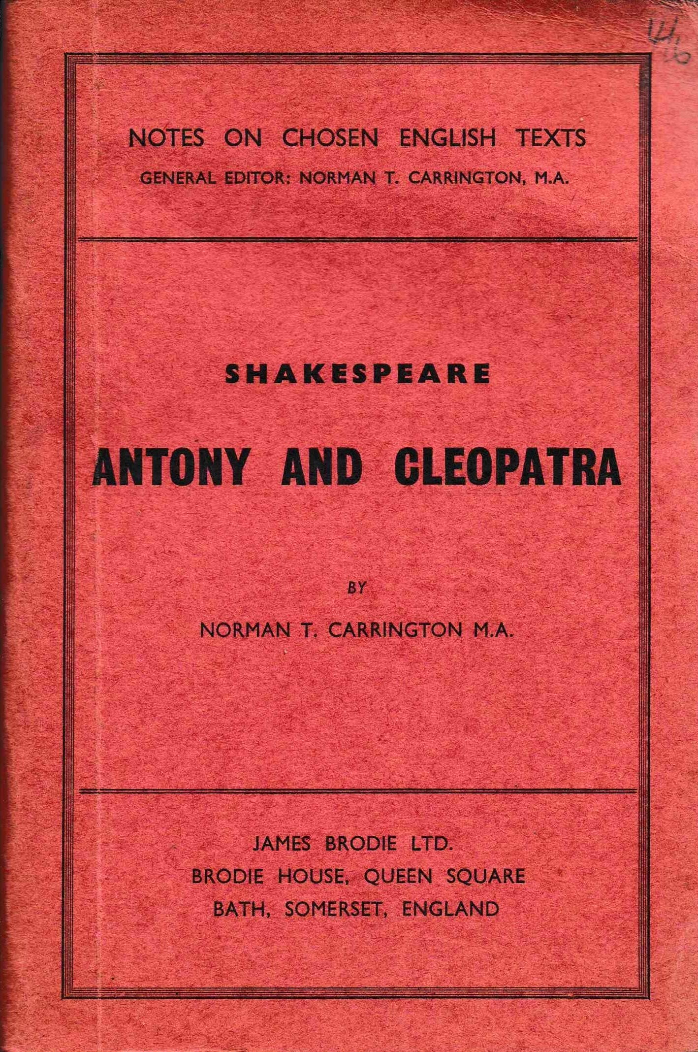 Shakespeare's "Antony and Cleopatra" (Chosen English Texts Notes) Books