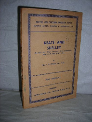 Keats' and Shelley's Poems (Chosen English Texts Notes) Books