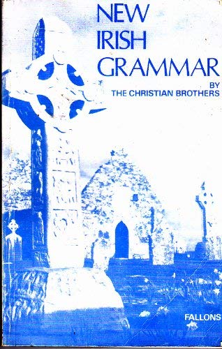 New Irish Grammar (English and Irish Edition) Books