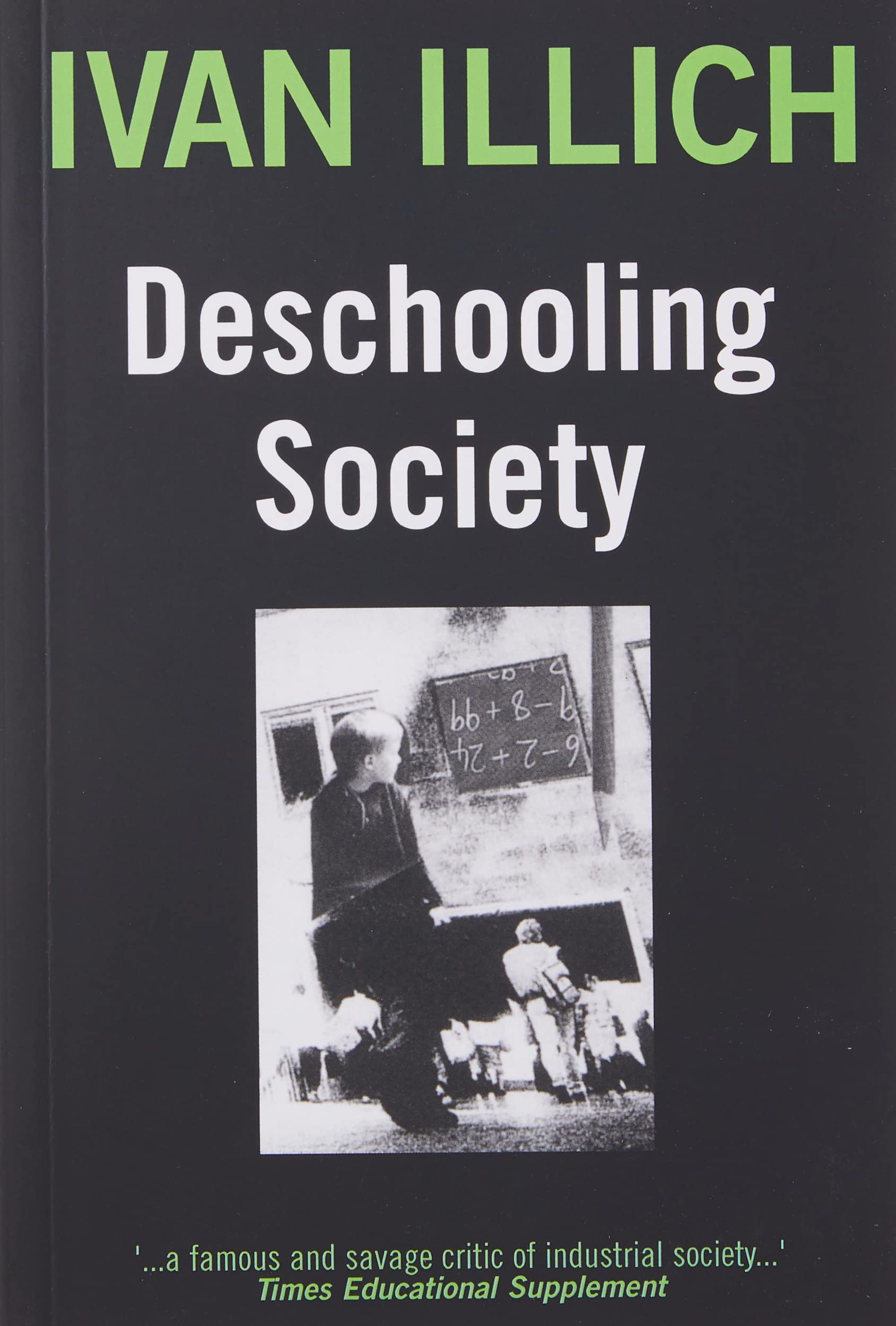 Deschooling Society Social Sciences Books