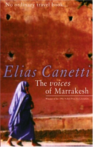 The Voices of Marrakesh Memories