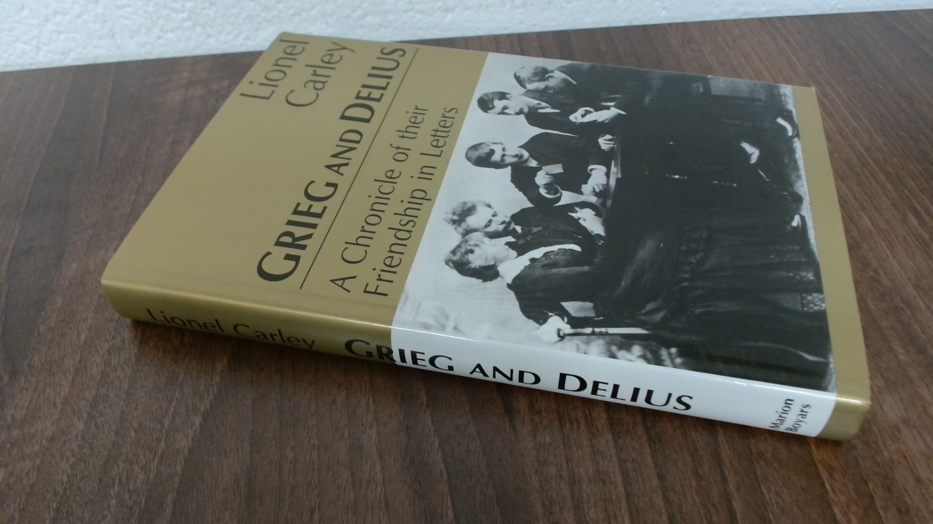 Grieg and Delius: A Chronicle of Their Friendship in Letters book