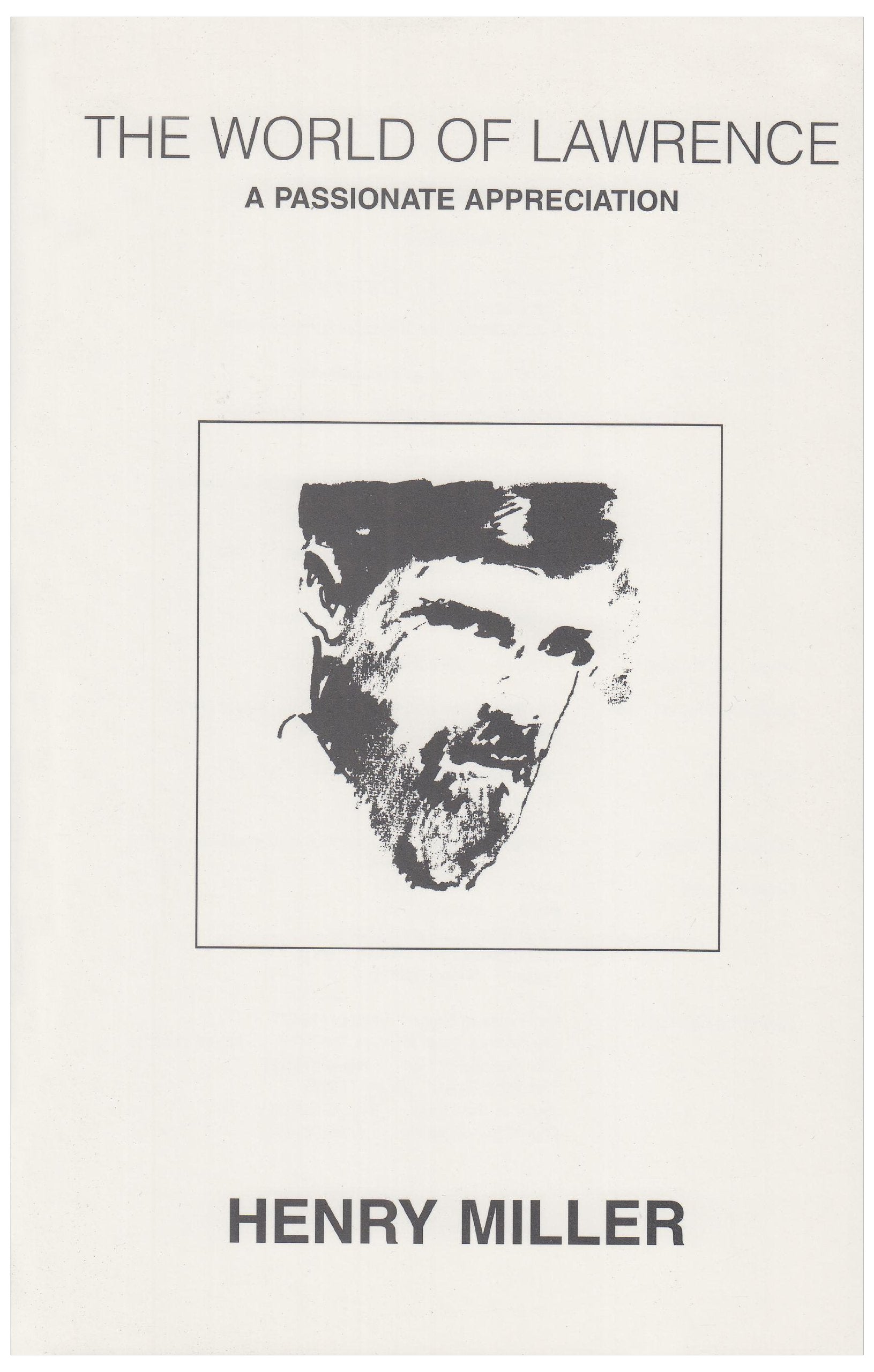 World of D. H. Lawrence: Passionate Appreciation (Calderbooks S.) Contemporary literature