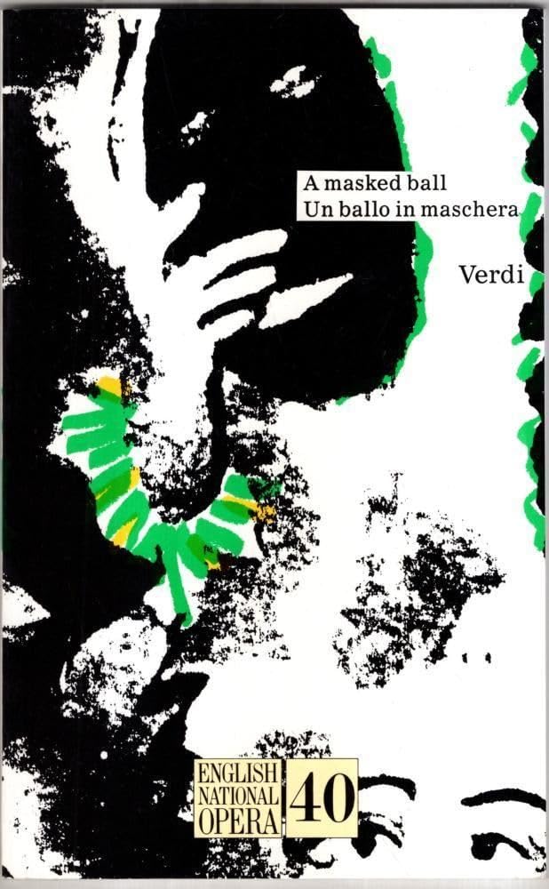 A Masked Ball/UN Ballo in Maschera (Opera Guide) Arts & Music