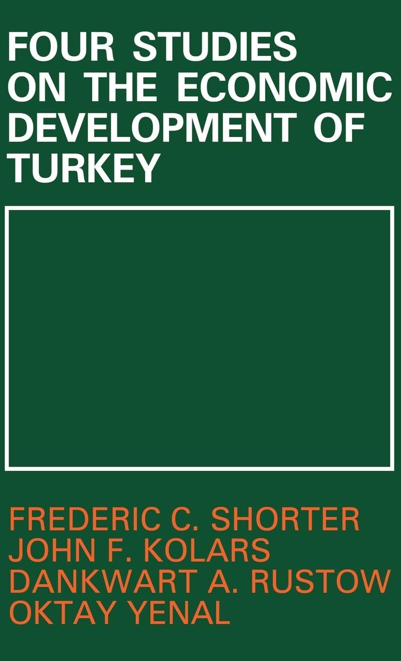 Four Studies on the Economic Development of Turkey Social Sciences