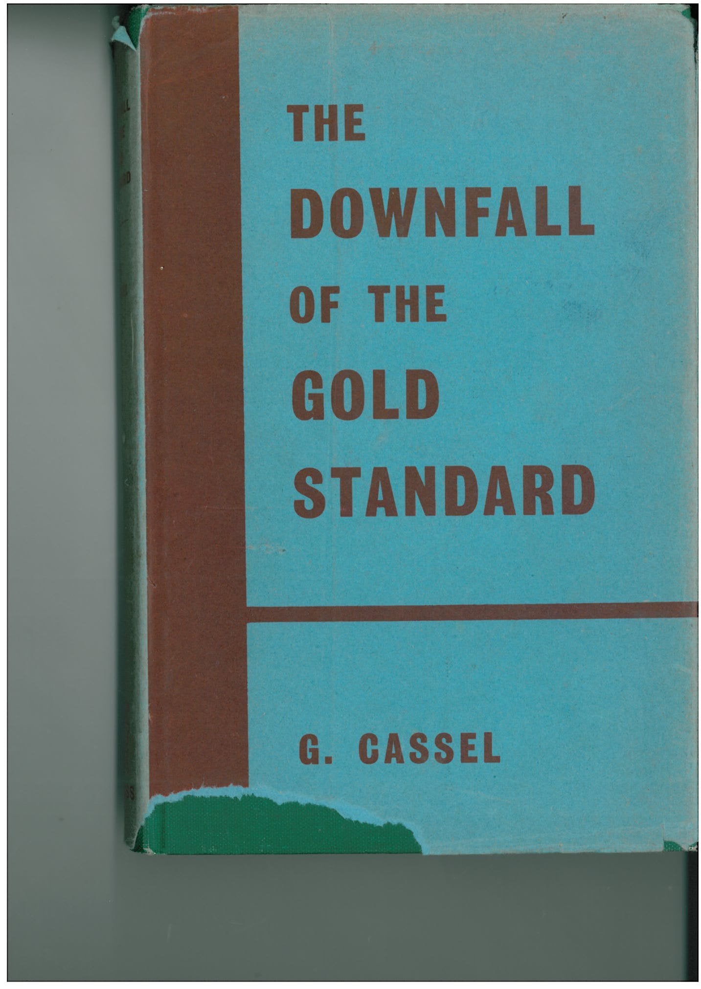 Downfall Of The Gold Standard Business, Finance & Career