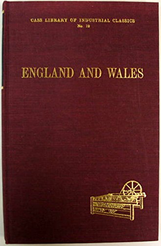 England And Wales (Library of Industrial Classics) Politics & History