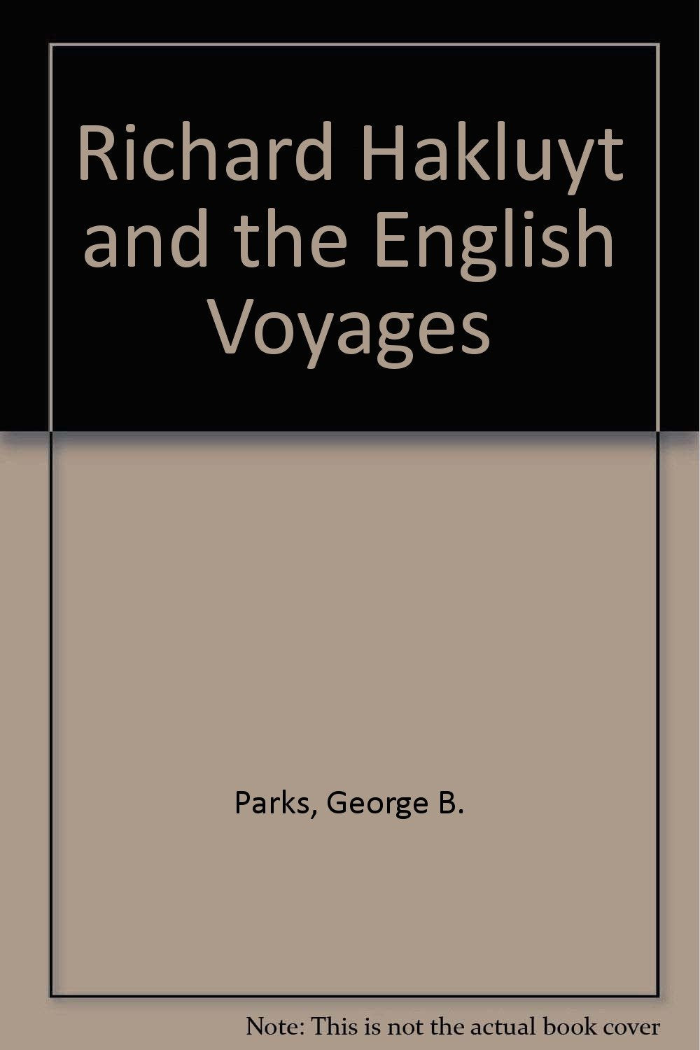 Richard Hakluyt and the English Voyages Books