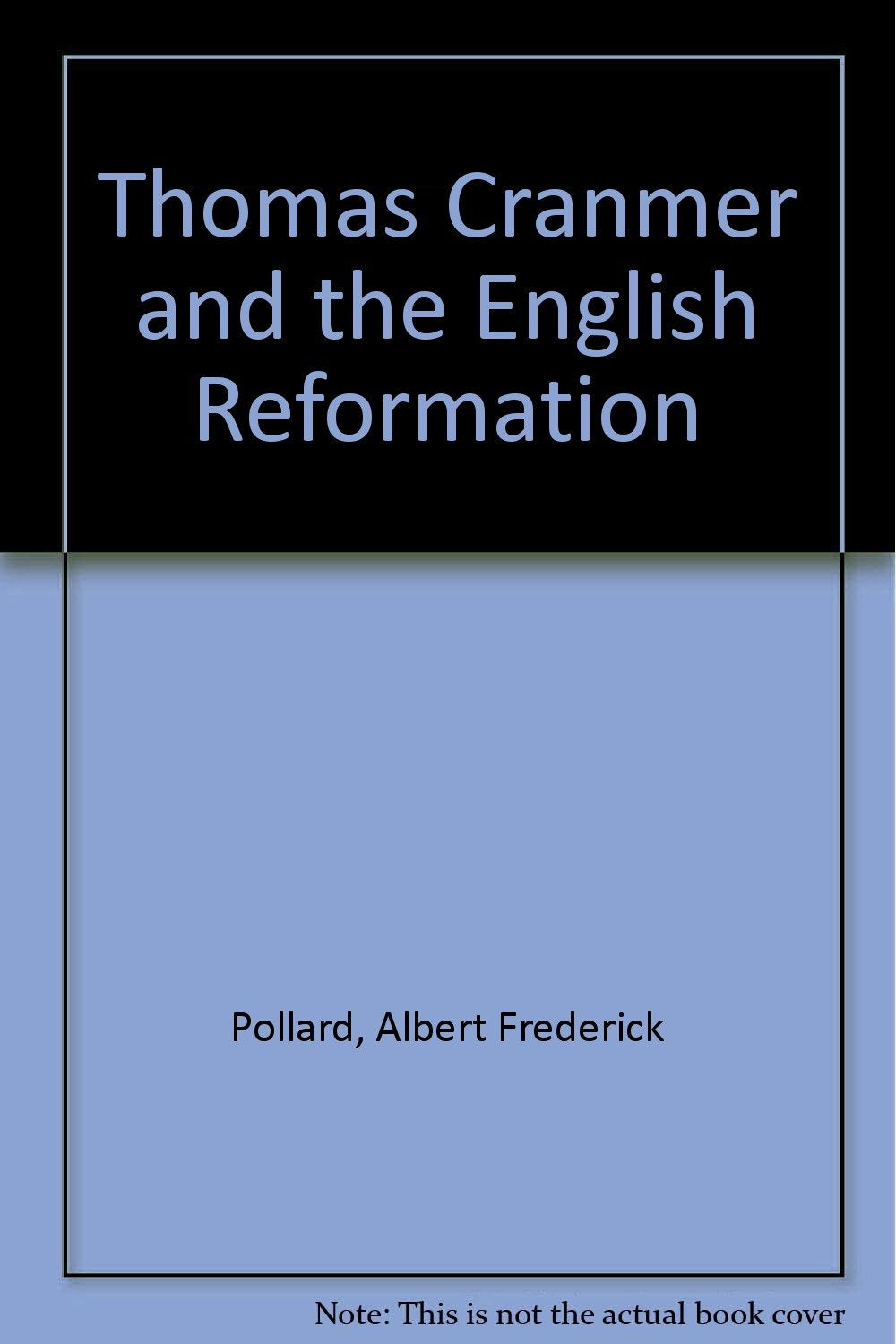 Thomas Cranmer and the English Reformation Books