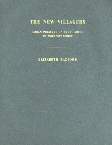 New Villagers: Urban Pressure On Rural Areas In Worcester Social Sciences