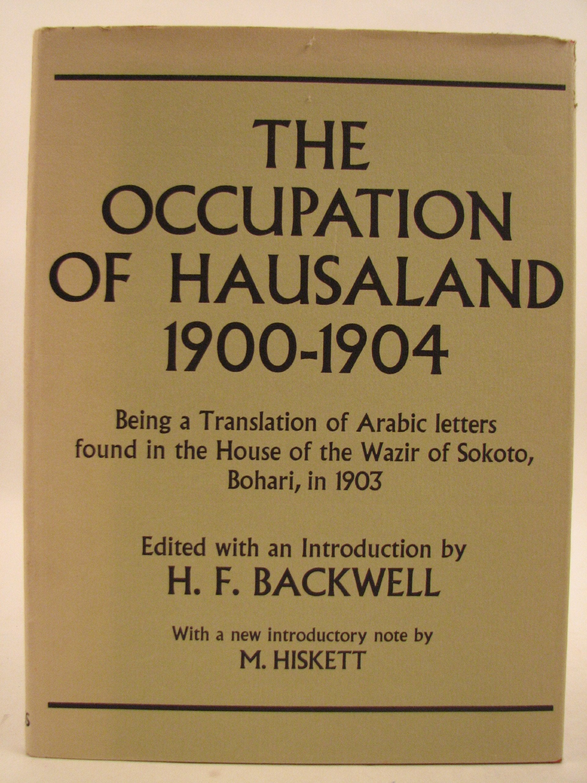 Occupation Of Hausaland 1900-1969 Politics & History
