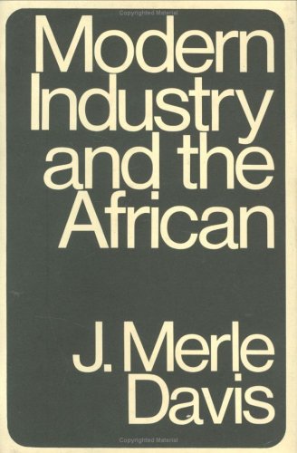 Modern Industry And Africa: An Enquiry Into The Effect Of Copper Mines Of Central Africa Business, Finance & Career