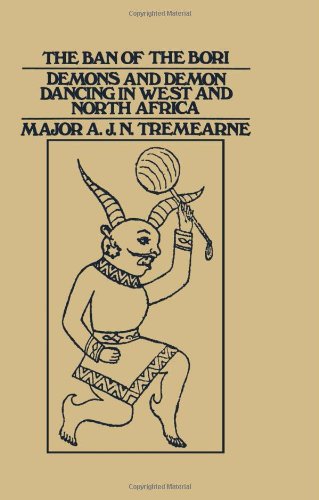Ban of the Bori: Demons and Demon-Dancing in West and North Africa (Library of African Study) Books