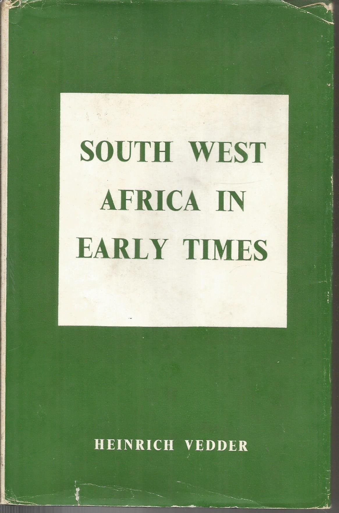 South West Africa in Early Times Books