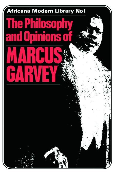 More Philosophy and Opinions of Marcus Garvey: Previously Published Papers, Vol. 3 (Africana Modern Library, 20, Band 3) Books