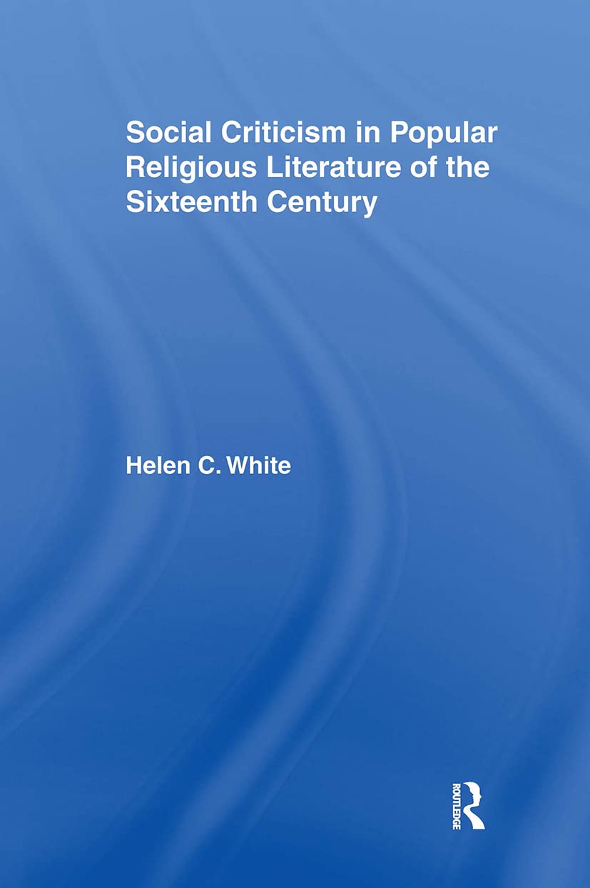 Social Criticism in Popular Religious Literature of the Sixteenth Century Contemporary literature
