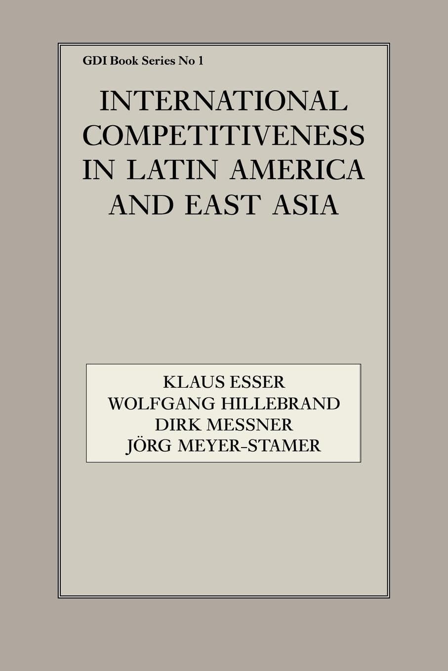 International Competitiveness in Latin America and East Asia Business, Finance & Career