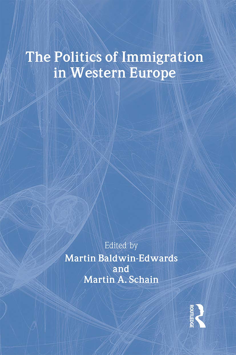 The Politics of Immigration in Western Europe Books