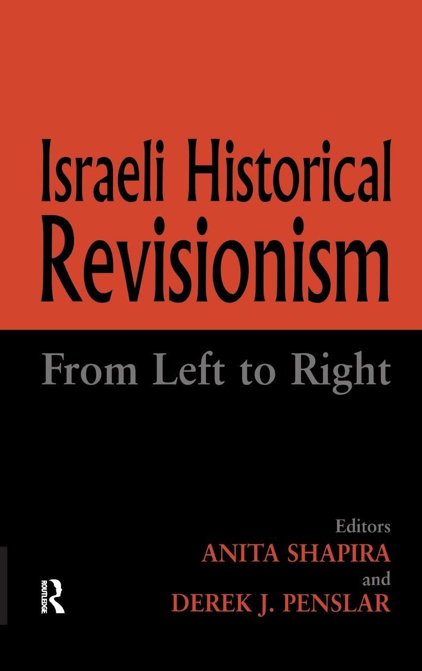 Israeli Historical Revisionism Business, Finance & Career