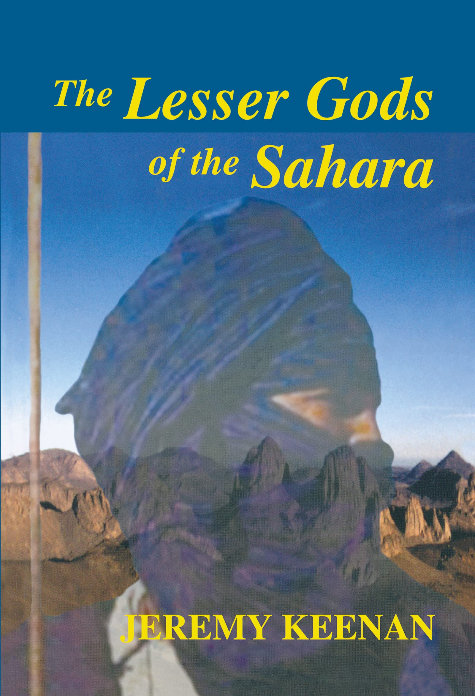 The Lesser Gods of the Sahara Law