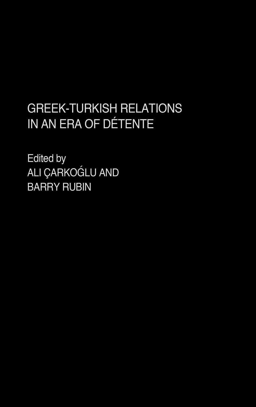 Greek-Turkish Relations in an Era of Détente Social Sciences