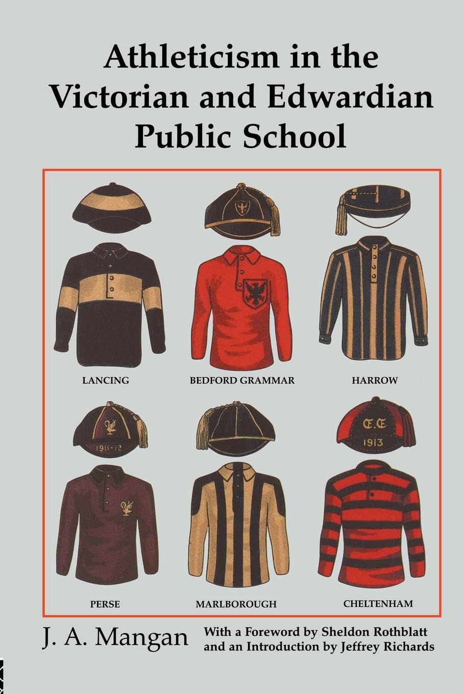 Athleticism in the Victorian and Edwardian Public School Education & Training