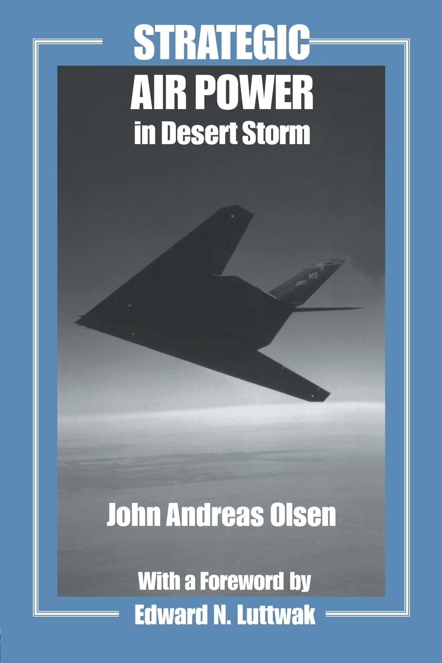 Strategic Air Power in Desert Storm book