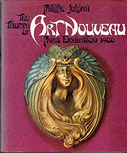 Triumph of Art Nouveau: Paris Exhibition, 1900 Books