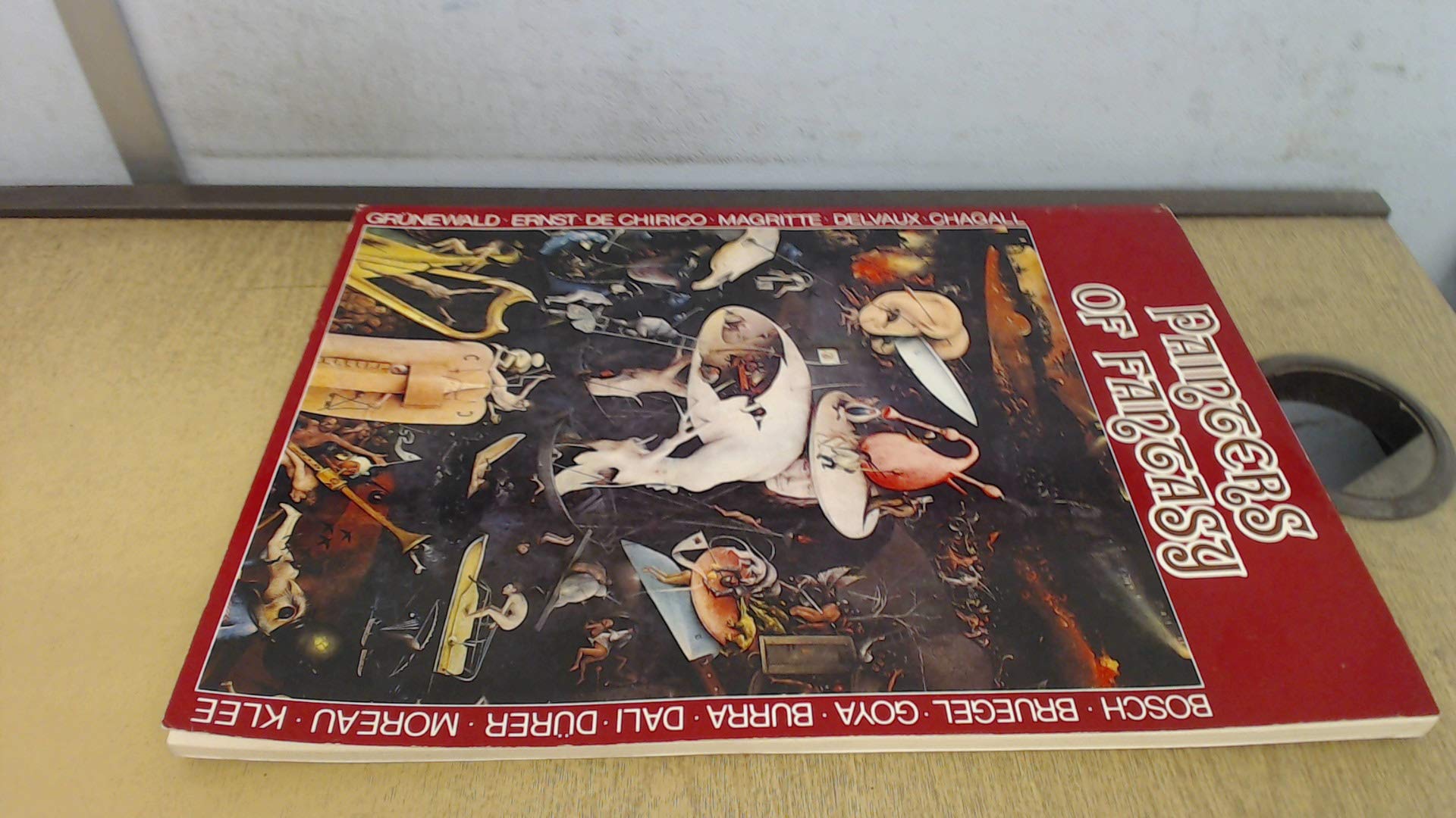 Painters of Fantasy: From Hieronymous Bosch to Salvador Dali book
