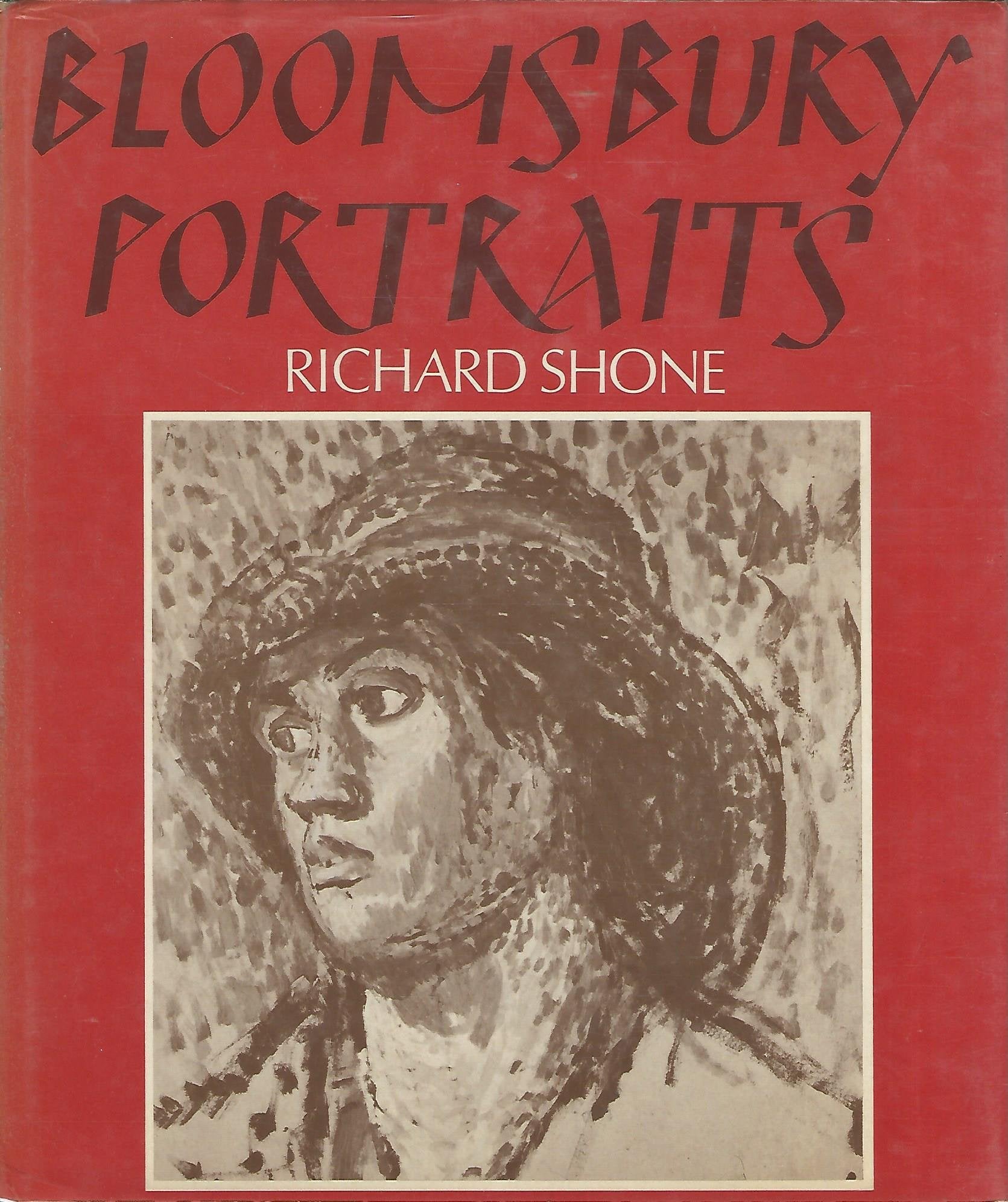 Bloomsbury Portraits: Vanessa Bell, Duncan Grant and Their Circle Books