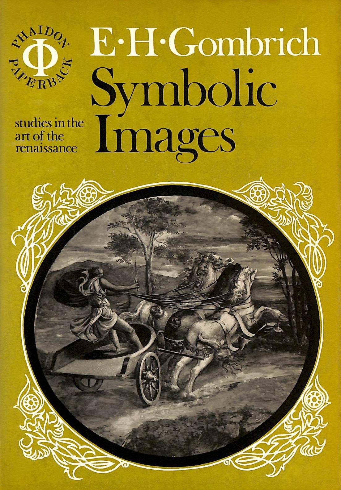Symbolic Images: Studies in the Art of the Renaissance Books