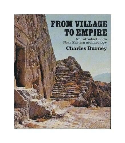 From Village to Empire: Introduction to Near Eastern Archaeology Books