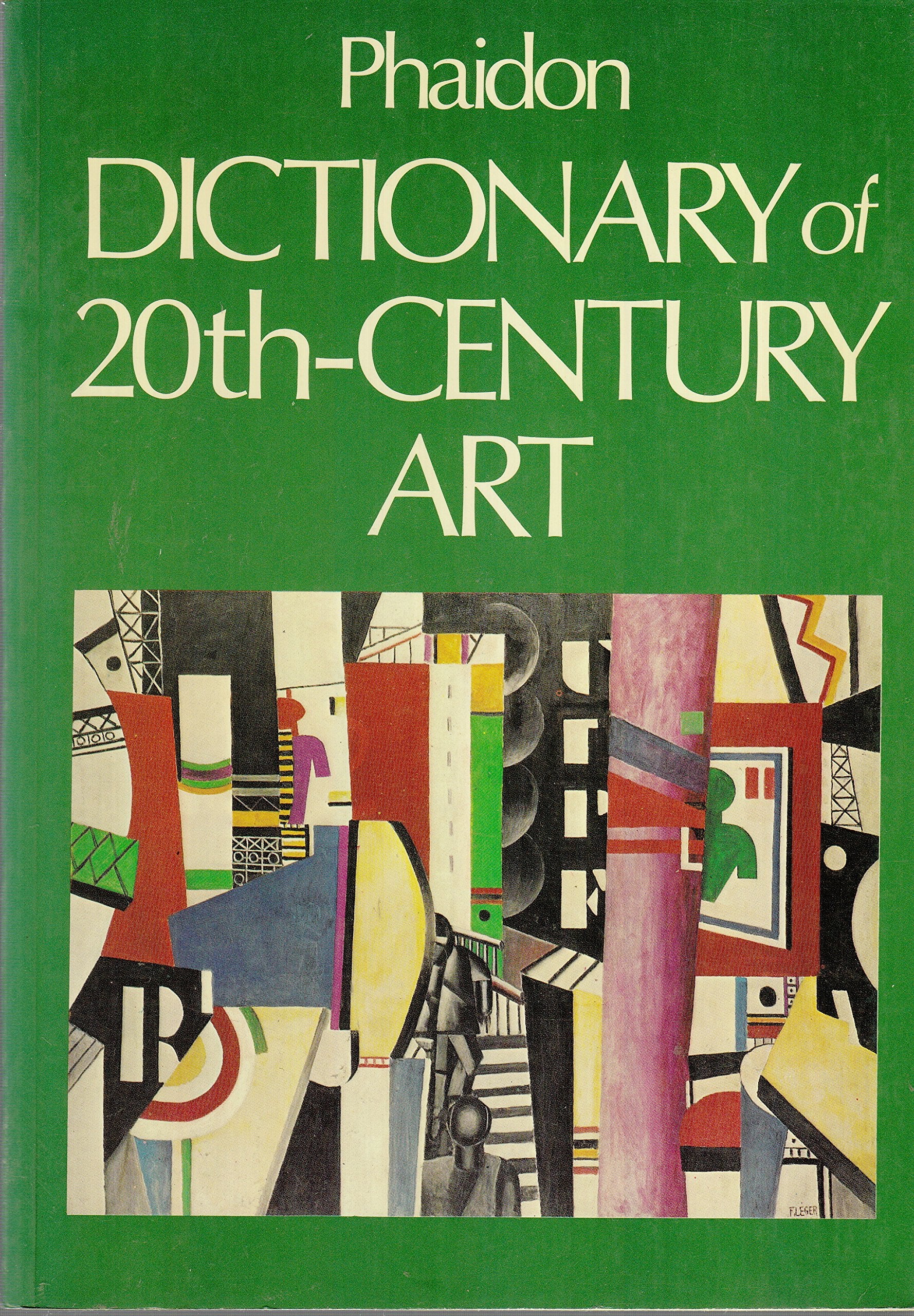 Dictionary of Twentieth-century Art book